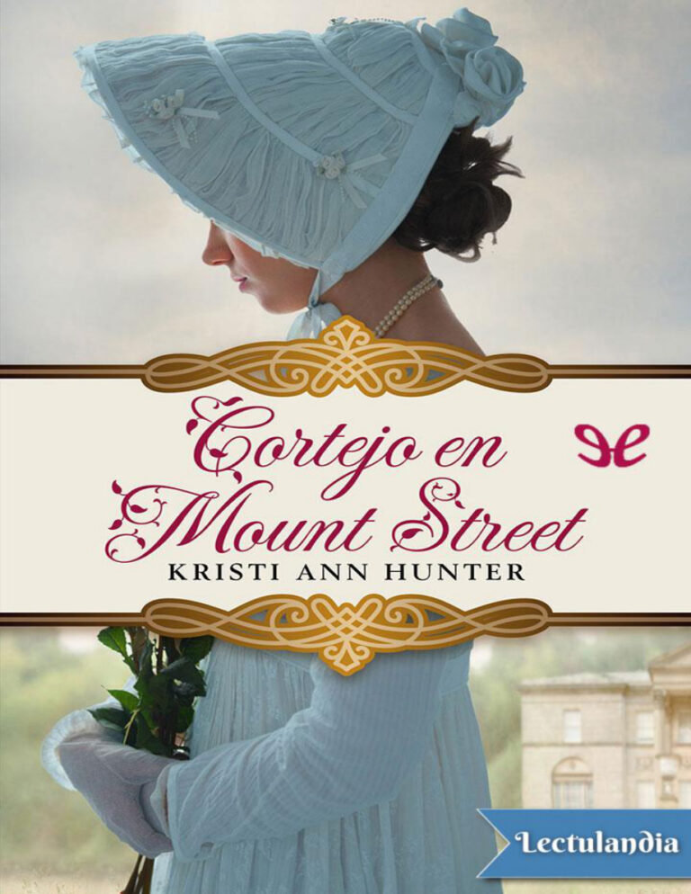 Cortejo en Mount Street Spanish Edition Kristi Ann Hunter Kitap Kapağı