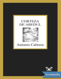 Corteza de abedul Spanish Edition Antonio Cabrera Kitap Kapağı
