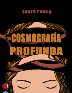 Cosmografia profunda Spanish Edition Laura Ponce Kitap Kapağı