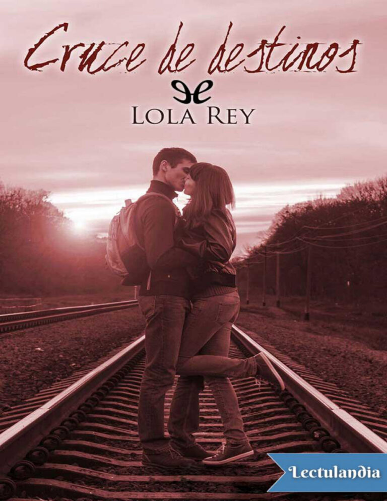 Cruce de destinos Spanish Edition Lola Rey Kitap Kapağı