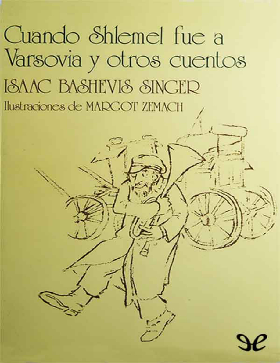 Cuando Shlemel fue a Varsovia y otros cuentos PDF Download