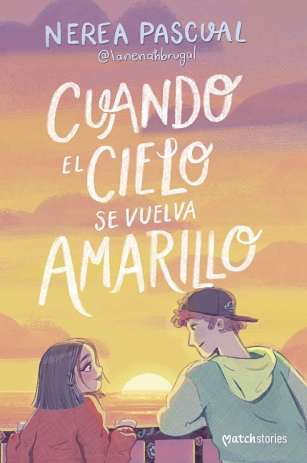 Cuando el cielo se vuelva amarillo Spanish Edition Nerea Pascual Beltran Kitap Kapağı