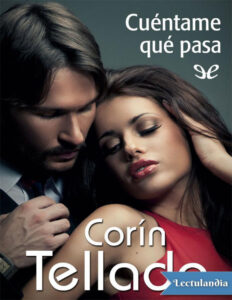 Cuentame que pasa Spanish Edition Corin Tellado Kitap Kapağı