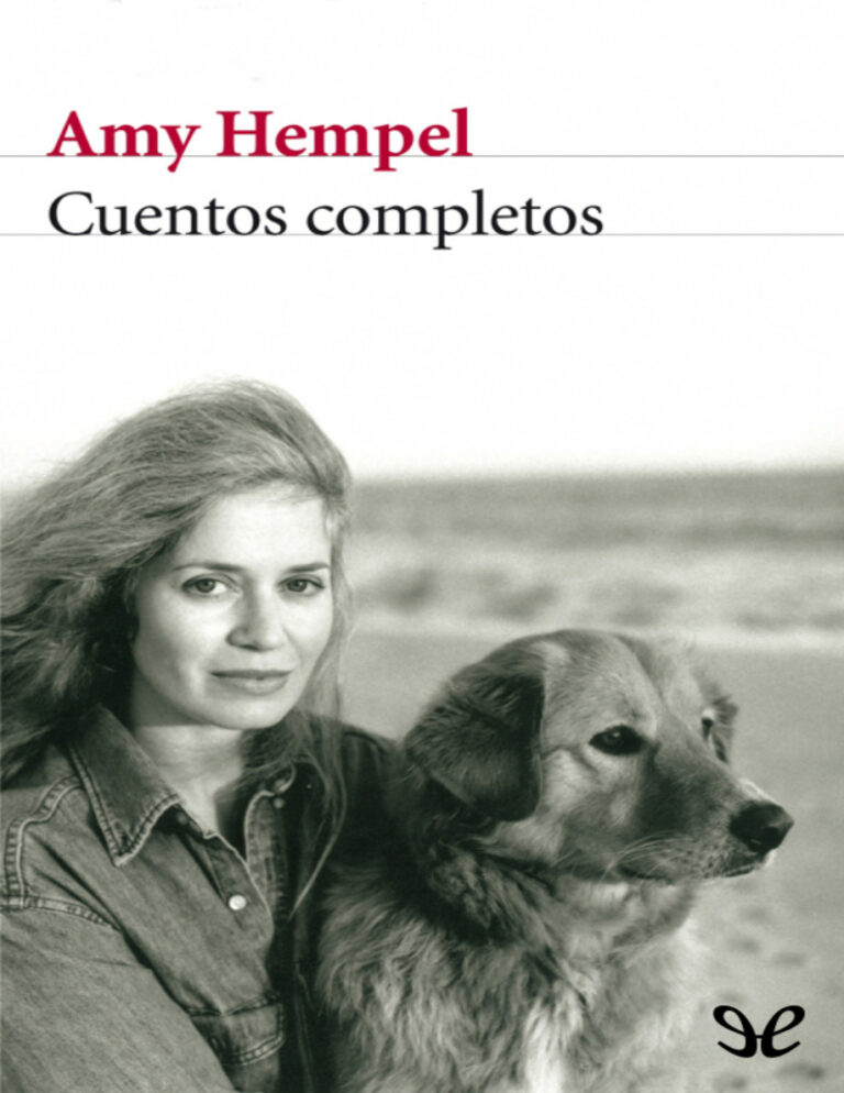 Cuentos completos Spanish Edition Amy Hempel Kitap Kapağı