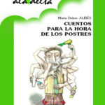 Cuentos para la hora de los postres Spanish Edition Maria Dolors Alibes Kitap Kapağı