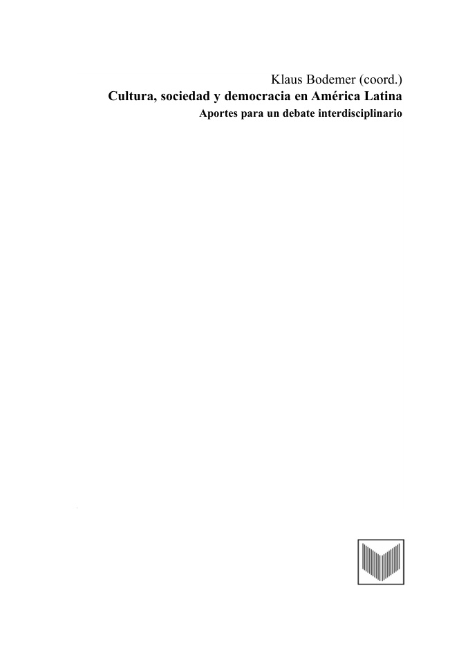 Cultura sociedad y democracia en America Latina Aportes para un debate interdisciplinario Spanish Edition Klaus Bodemer Kitap Kapağı