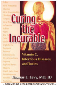 Curando lo incurable Spanish Edition MD JD Thomas E Levy Kitap Kapağı