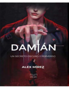 Damian un secreto oscuro y perverso Spanish Edition Alex Mirez Kitap Kapağı