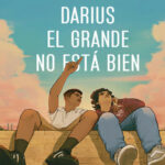 Darius el grande no esta bien Spanish Edition Adib Khorram Kitap Kapağı