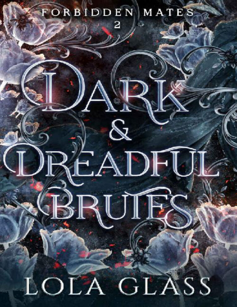 Dark & Dreadful Brutes Lola Glass Kitap Kapağı