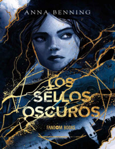 Dark Sigils 1 Spanish Edition Anna Benning Kitap Kapağı