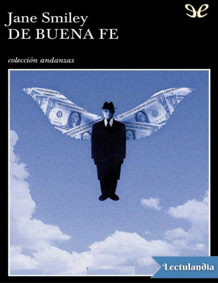 De buena fe Spanish Edition Jane Smiley Kitap Kapağı