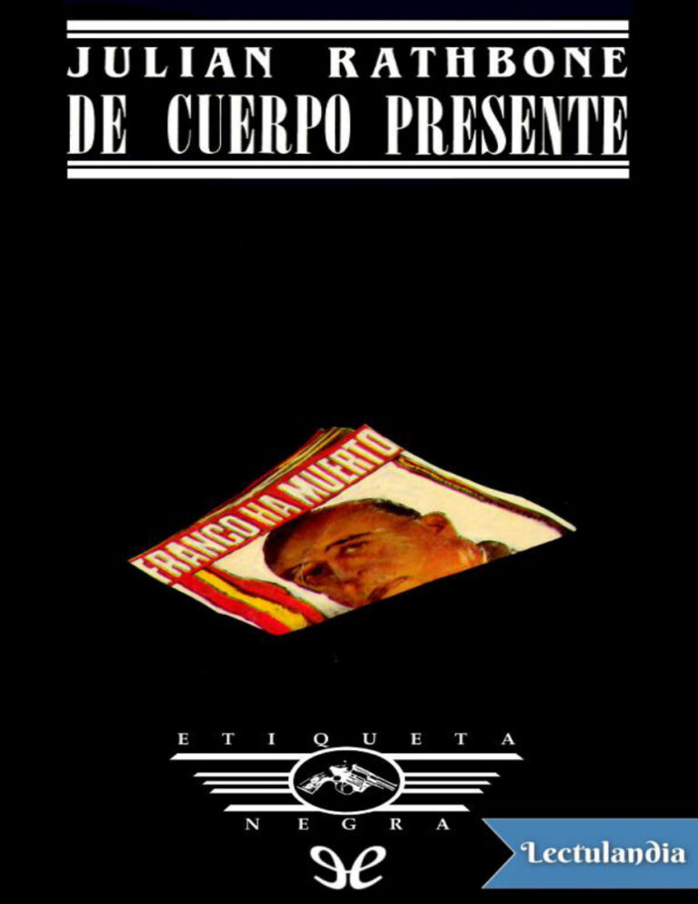 De cuerpo presente Spanish Edition Julian Rathbone Kitap Kapağı