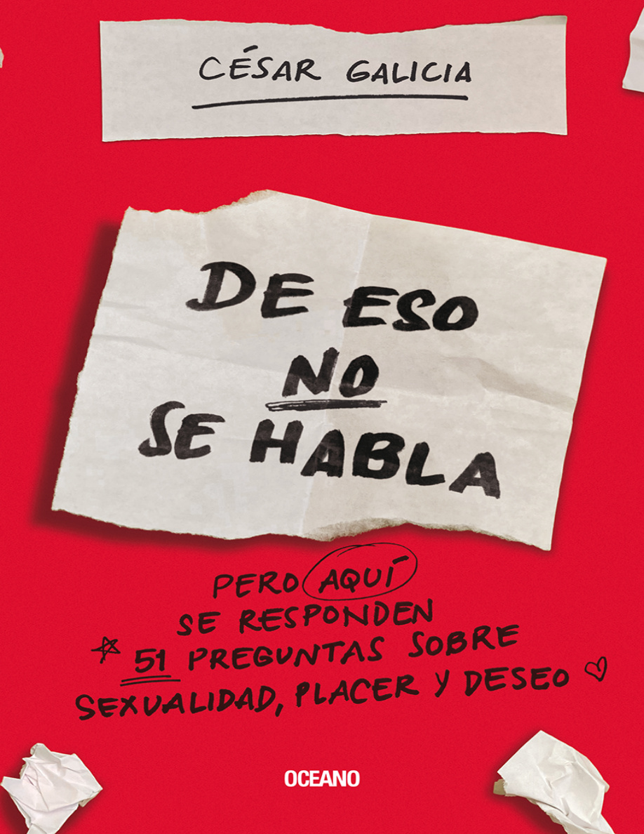 De eso no se habla pero en este libro se responden 51 preguntas sobre sexualidad, placer y deseo PDF Download