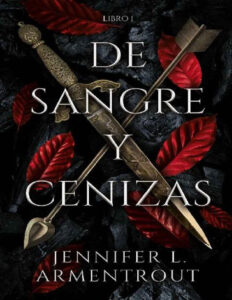 De sangre i cenizas Spanish Edition Jennifer L Armentout Kitap Kapağı