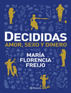 Decididas Spanish Edition Maria Florencia Freijo Kitap Kapağı