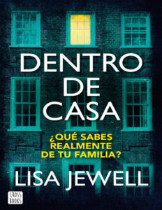 Dentro de casa Spanish Edition Lisa Jewell Kitap Kapağı
