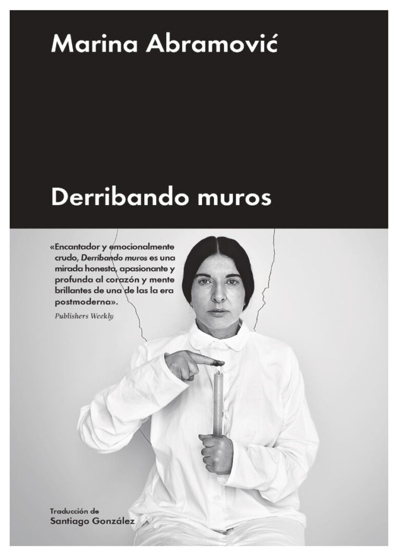 Derribando muros Spanish Edition Marina Abramovic Kitap Kapağı