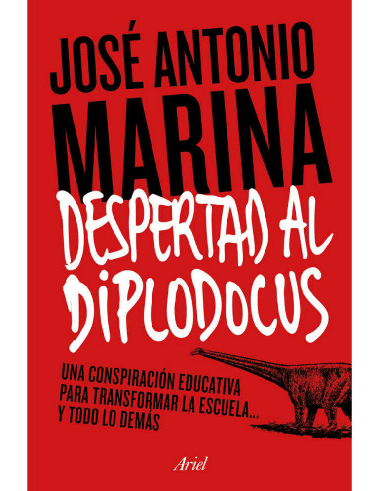 Despertad al diplodocus Spanish Edition Jose Antonio Marina Kitap Kapağı