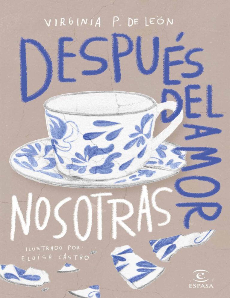 Despues del amor nosotras Spanish Edition Virginia Petro De Leon Kitap Kapağı