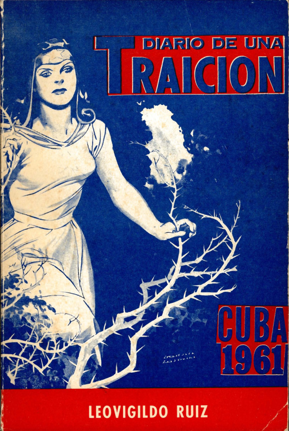 Diario de una traicion Cuba 1961 Spanish Edition Leovigildo Ruiz Kitap Kapağı