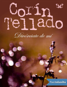 Divorciate de mi Spanish Edition Corin Tellado Kitap Kapağı
