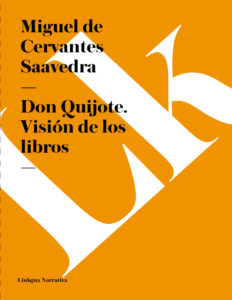 Don Quijote Vision de los libros Spanish Edition Miguel de Cervantes Saavedra Kitap Kapağı