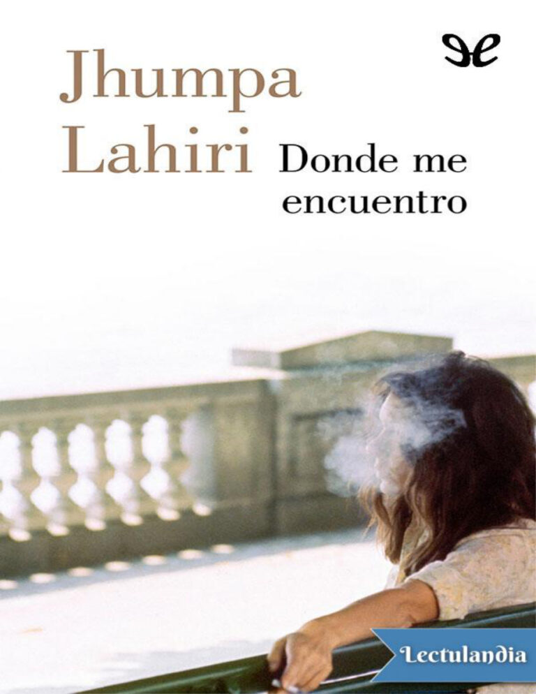 Donde me encuentro Spanish Edition Jhumpa Lahiri Kitap Kapağı
