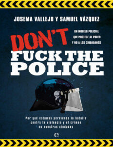 Dont Fuck The Police Spanish Edition Samuel Vazquez Kitap Kapağı