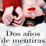 Dos anos de mentiras Spanish Edition Clara ann Simons Kitap Kapağı