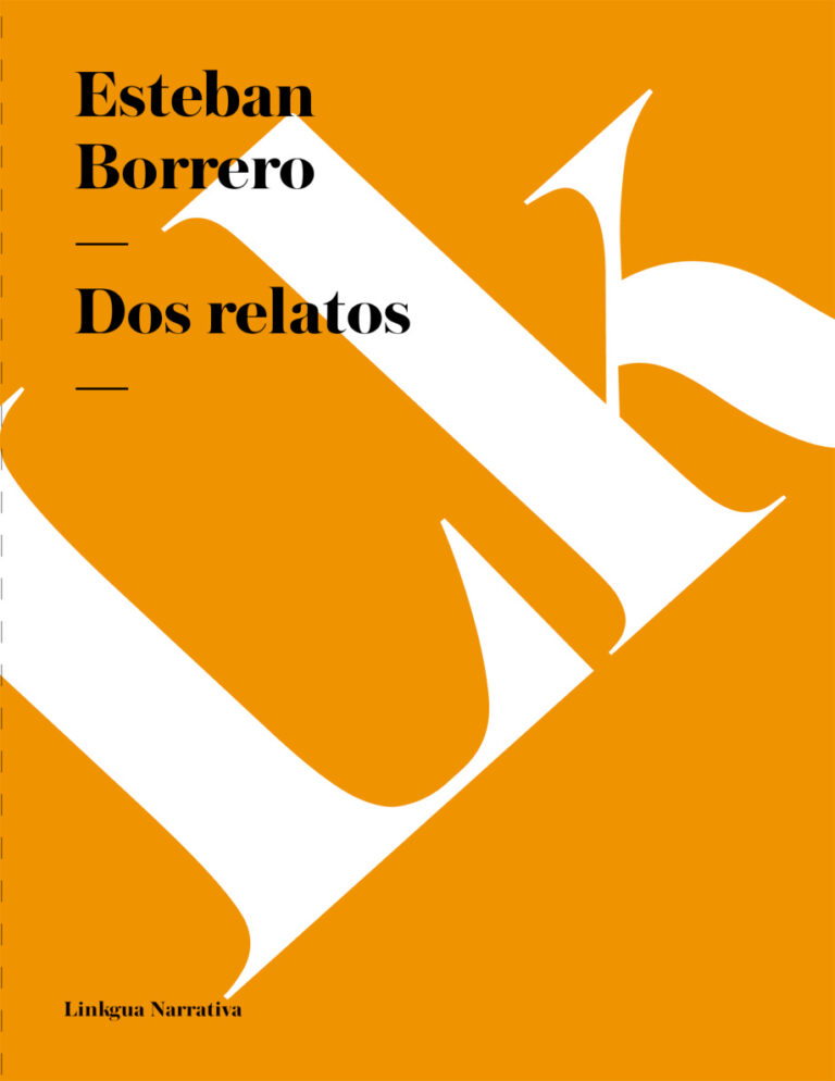 Dos relatos Spanish Edition Esteban Borrero Kitap Kapağı