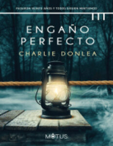 EL ENGANO PERFECTO Spanish Edition CHARLIE DONLEA Kitap Kapağı