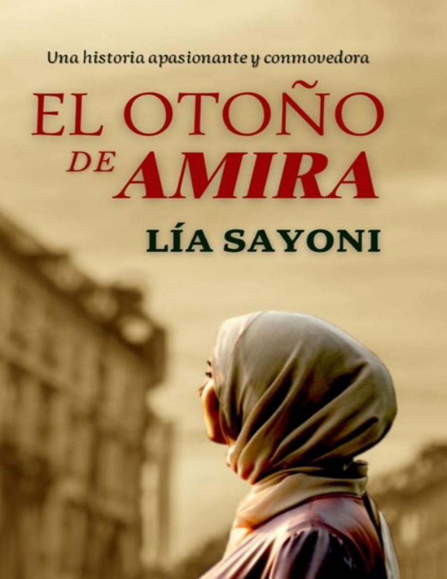 EL OTOÑO DE AMIRA (Spanish Edition) PDF Download