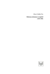 Ediciones alemanas en espanol Spanish Edition Alvaro Ceballos Viro Kitap Kapağı