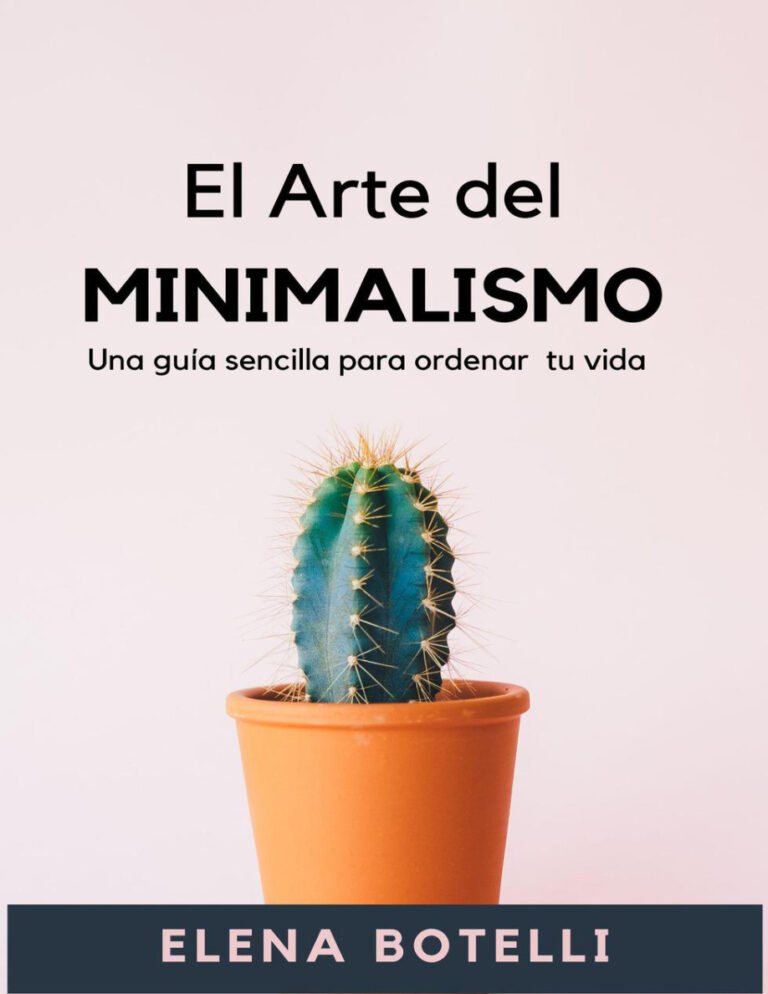 El Arte del Minimalismo Spanish Edition Elena Botelli Kitap Kapağı