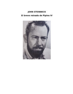 El Breve Reinado De Pipino Iv Spanish Edition Steinbeck John Kitap Kapağı