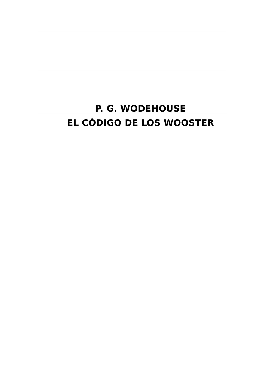 El Código De Los Wooster PDF Download