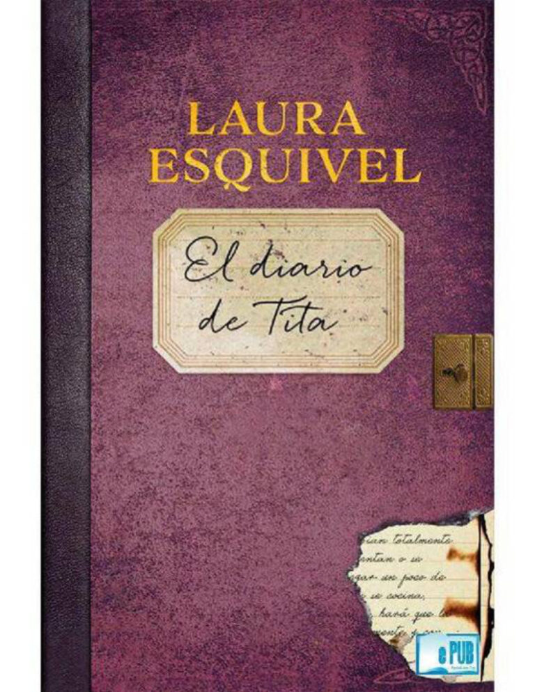 El Diario de Tita Spanish Edition Laura Esquivel Kitap Kapağı