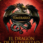El Dragon de Su Majestad Spanish Edition Novik Naomi Kitap Kapağı
