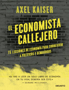 El Economista Callejero Axel Kaiser SPA Kitap Kapağı