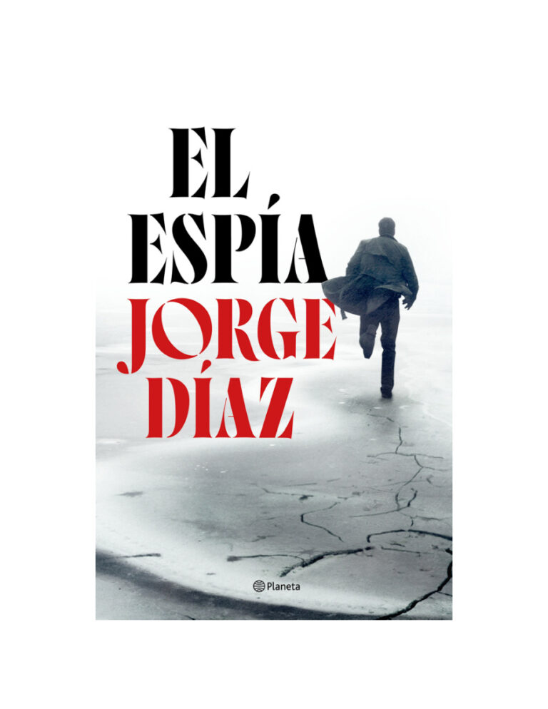 El Espia Spanish Edition Jorge Diaz Kitap Kapağı