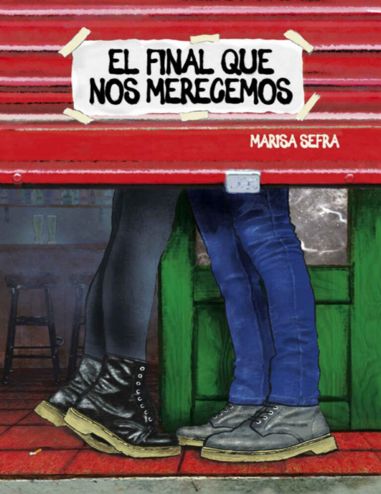 El Final que nos Merecemos Spanish Edition Marisa Sefra Kitap Kapağı