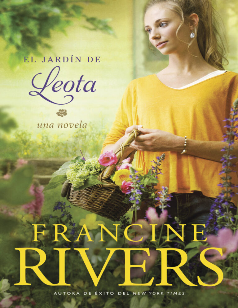 El Jardin de Leota Spanish Edition Francine Rivers Kitap Kapağı