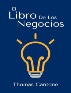 El Libro de los Negocios Spanish Edition Thomas Cantone Kitap Kapağı