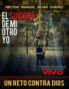 El Suicidio de mi otro yo Un reto contra Dios Spanish Edition Hector Manuel Kitap Kapağı