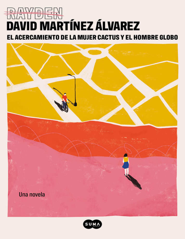 El acercamiento de la mujer cactus y el hombre globo Spanish Edition David Martinez Alvarez Kitap Kapağı