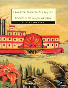 El amor en los tiempos del colera Spanish Edition Marquez Grabriel Garcia Kitap Kapağı