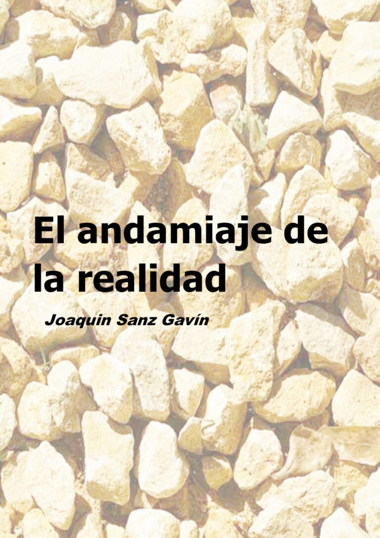 El andamiaje de la realidad Joaquin Sanz Gavin Kitap Kapağı