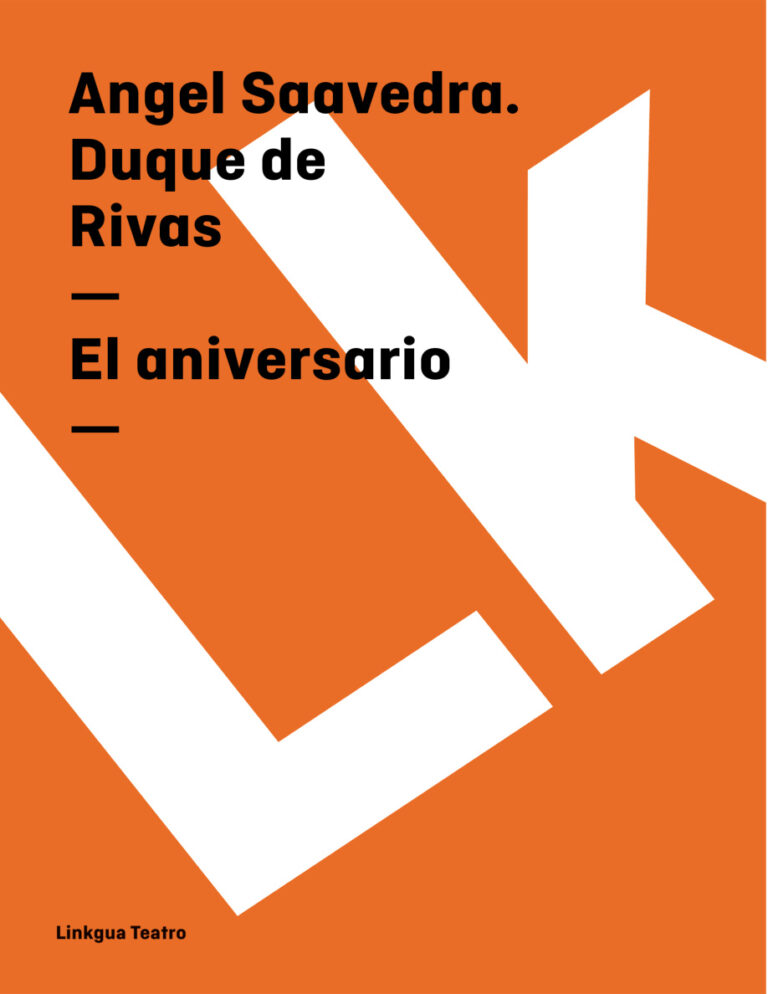 El aniversario Spanish Edition Angel Saavedra Duque de Rivas Kitap Kapağı