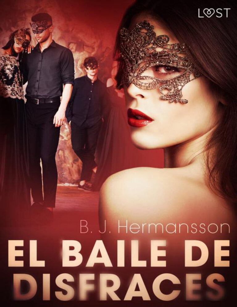 El baile de disfraces Spanish Edition B J Hermansson Kitap Kapağı